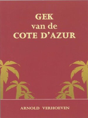 cover image of Gek van de Côte d'Azur